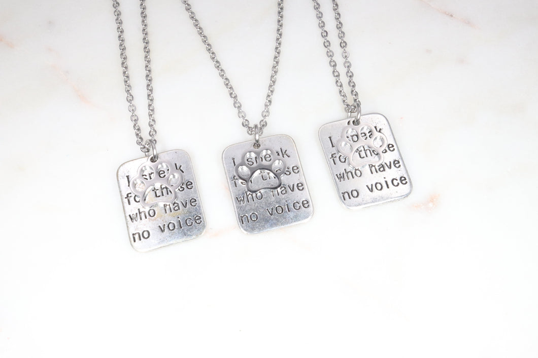 Speak for Those Who Have No Voice Necklace