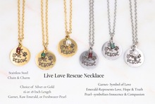 Load image into Gallery viewer, Live Love Rescue Gemstone Necklace
